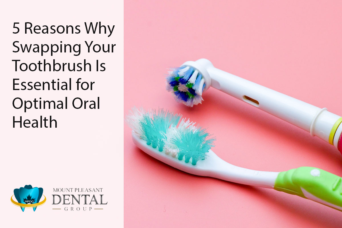 reasons why you should replace your toothbrush